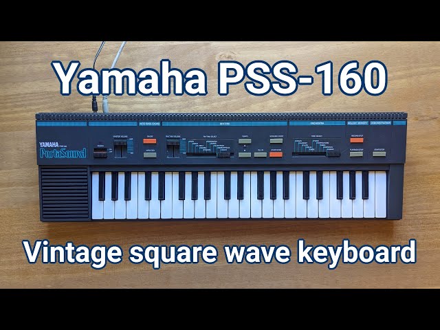 Yamaha PSS-160 - a vintage square-wave keyboard