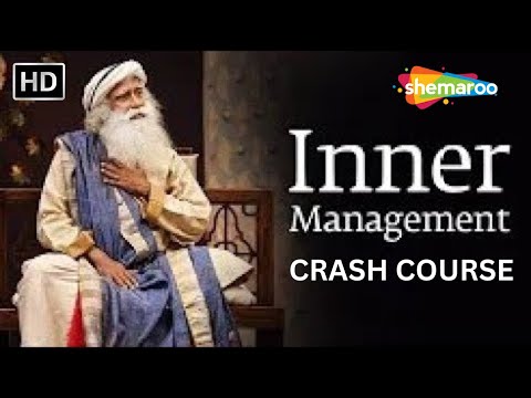 Inner Management - Sadhguru