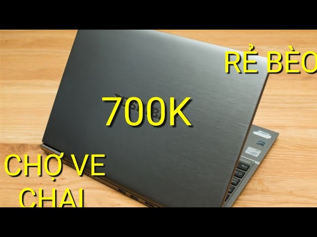 Logan đi mua laptop ngoài chợ ve chai, 1tr8 trả giá 500K bình thường!!!
