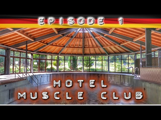 HOTEL MUSCLE CLUB 💪 Das All-Inclusive Freizeitzentrum - Schwimmbad, Sauna und mehr 🔎 Lost Place