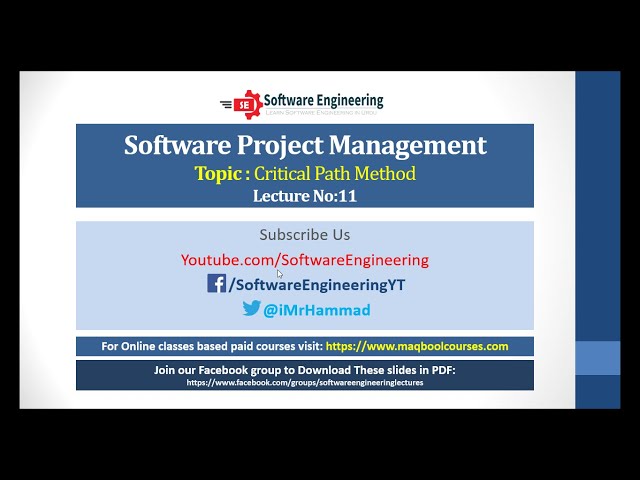 (CPM) Critical Path Method | Software Project Management Lecture 12