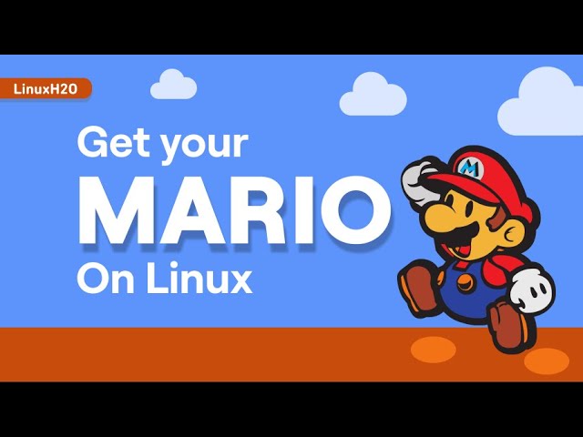 Playing Mario on Linux (Ubuntu, Mint, Manjaro, Debian)