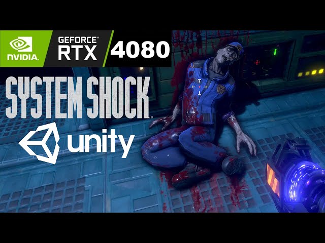 System Shock Remake 2016 Unity Engine Demo Walkthrough GIGABYTE GEFORCE RTX 4080 Eagle OC 16GB