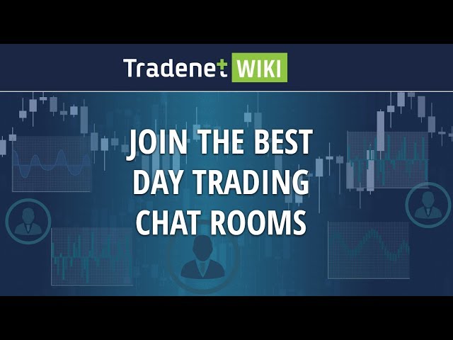 The Best Day Trading Chat Rooms