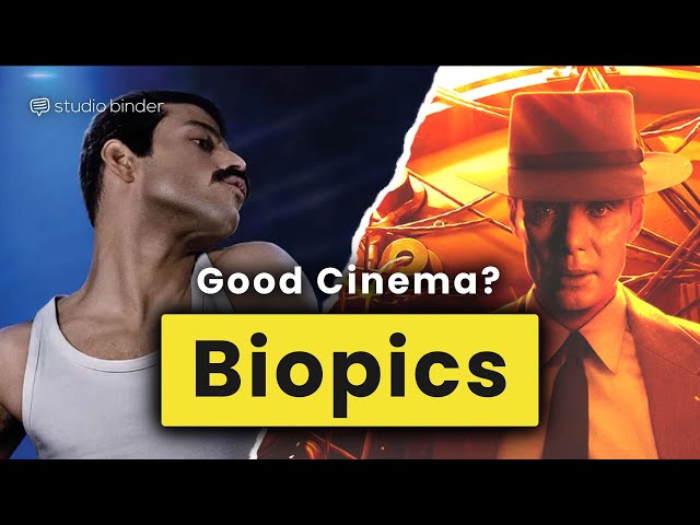 Are Biopics Good Cinema? — A Guide to Writing and Directing Biopics