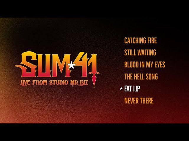 Sum 41 - Fat Lip [Live from Studio Mr. Biz]
