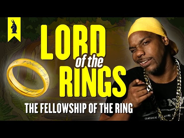 The Lord of the Rings: The Fellowship of the Ring – Thug Notes Summary & Analysis