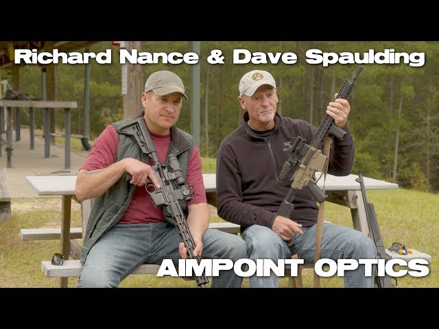 Richard Nance and Dave Spaulding on Aimpoint optics