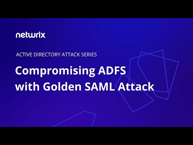 Attack Tutorial: How the Golden SAML Attack Works
