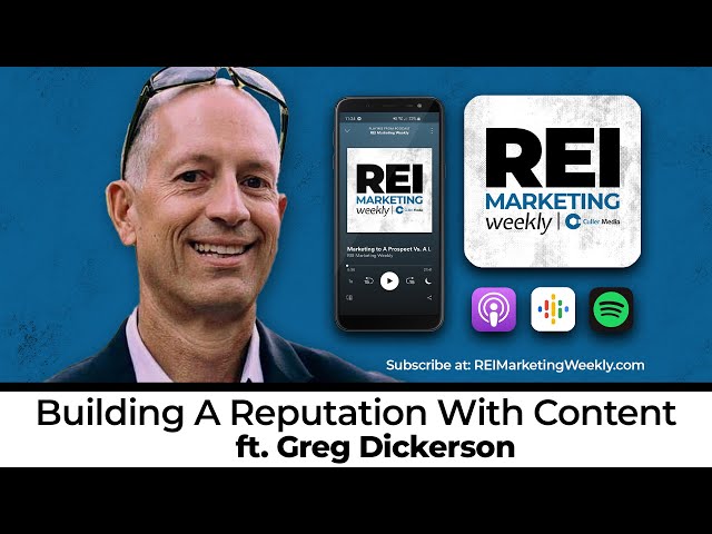 Building A Reputation With Content ft. Greg Dickerson