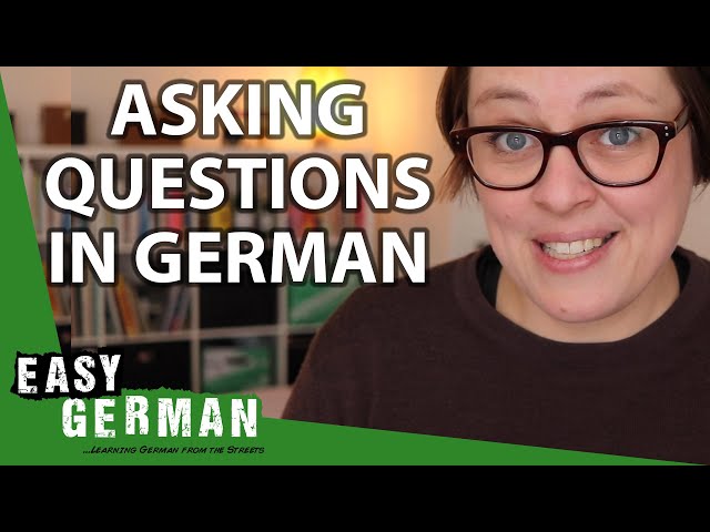 How to ask questions in German | Easy German 345