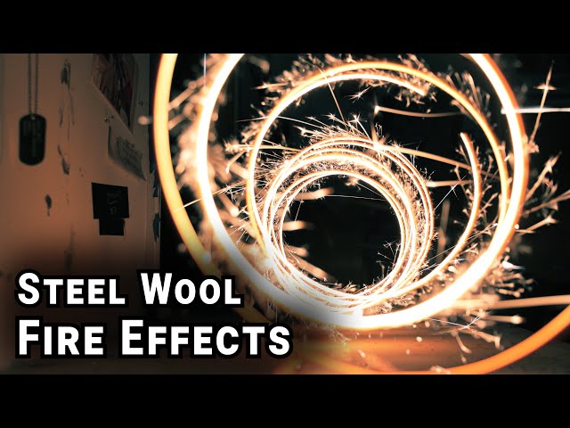 Fire Effects with Steel Wool