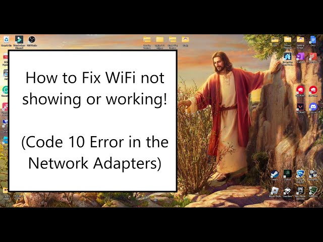 How to Fix WiFi not showing up on Windows 10 & 11 (Code 10 Error)