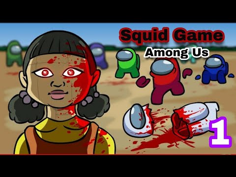 Squid Game - Among Us Animation Türkçe Dublaj  ( Among Us - Squid Game Animasyon ) Among Us Türkçe