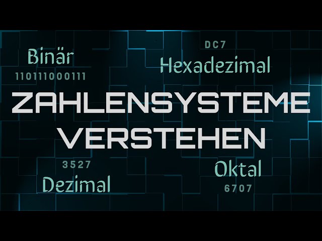 Zahlensysteme für Entwickler - Binär, Oktal, Dezimal & Hexadezimal - Deutsch