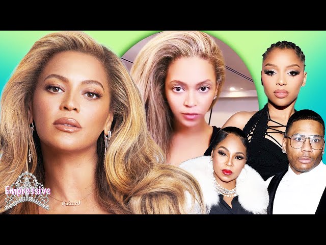 Beyonce FORCED to prove she has HAIR | Chloe's label is failing her | Ashanti & Nelly, Rihanna, etc.