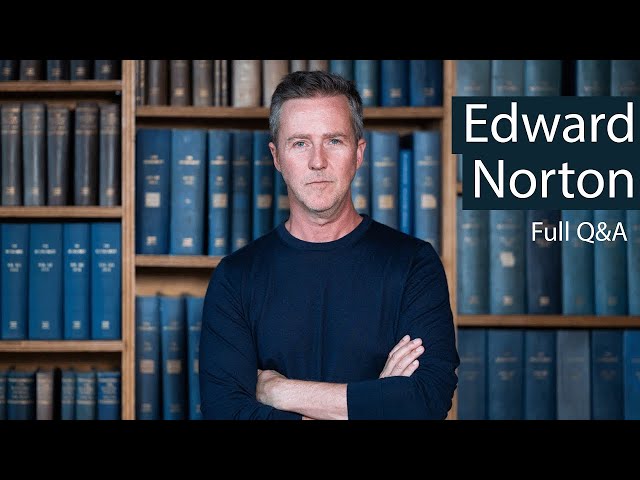Edward Norton Questioned by Oxford University Students