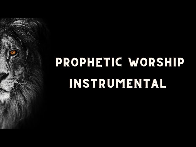 Prophetic Worship Instrumental/ Intercession Prayer Instrumental