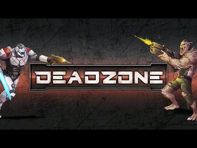 Deadzone Briefing
