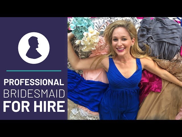 How This Woman Makes a Living as a Bridesmaid for Hire
