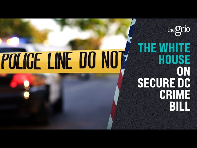 The White House on Secure DC Crime Bill