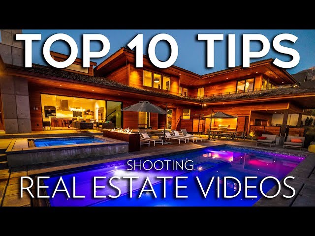 How to Shoot Real Estate Videos | TOP 10 TIPS
