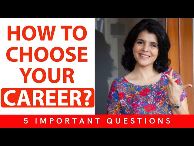 How to Choose Your Career? | 5 Questions to Help You Choose Your Career | ChetChat