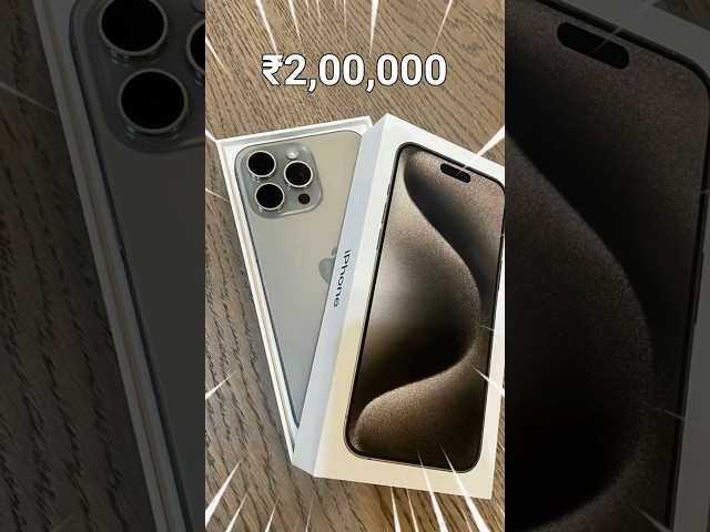 ₹2,00,000 iPhone 15 Pro Max!
