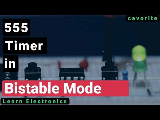 Using the 555 Timer in Bistable (flip-flop) Mode