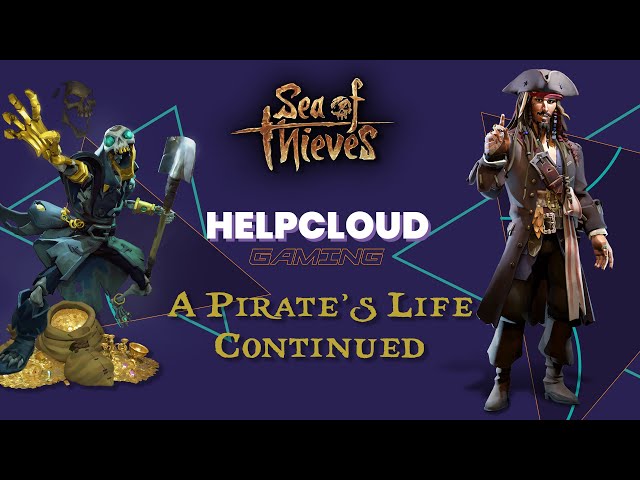 Continuing "A Pirate's Life" on Sea of Thieves this Sunday!