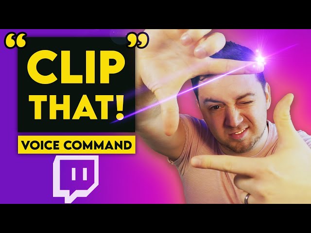 ✂️🟣"CLIP THAT" - Twitch VOICE Command for Clips (2-MINS!)