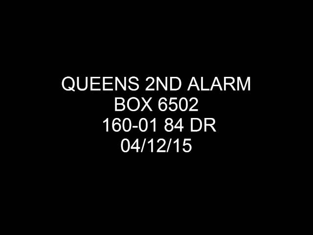 FDNY Radio: Queens 2nd Alarm Box 6502 04/12/15