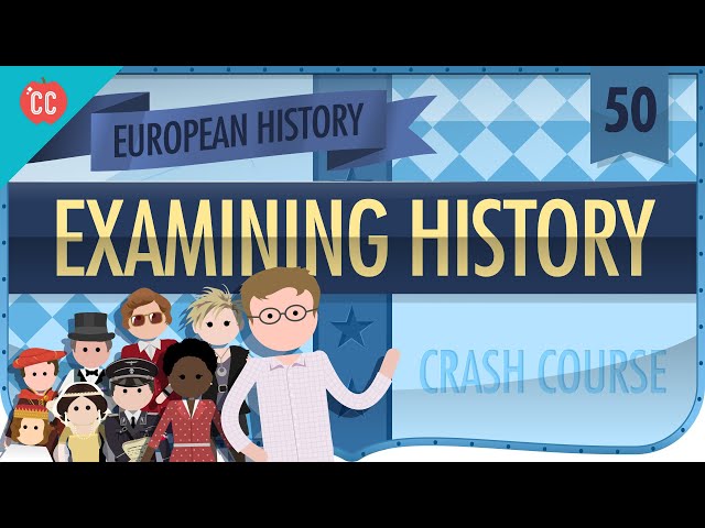 What History Was, Is, and Will Be: Crash Course European History #50