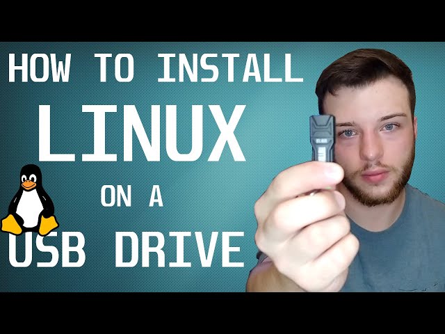 How to Install LINUX on a USB DRIVE!