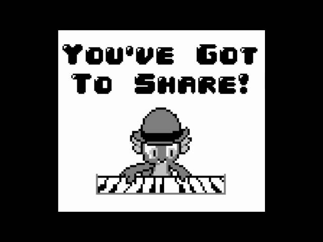 You've Got To Share (8-Bit)