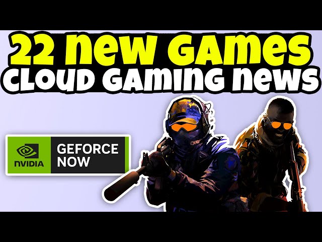 22 NEW Games This Week, iOS Update & More! | GeForce NOW Thursday