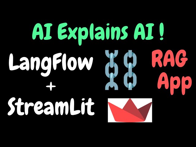 Can AI explain AI? It can but not without this RAG (LangFlow + @streamlitofficial app example)