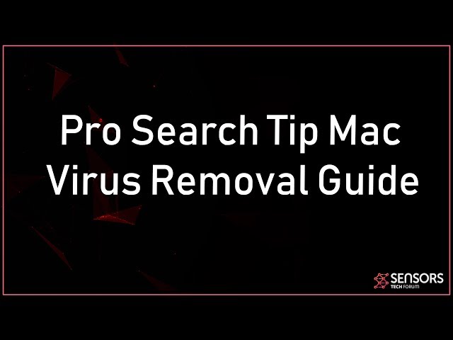 Pro Search Tip Mac Virus Removal Guide
