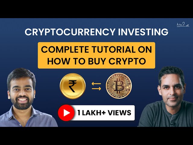 How to buy and sell Cryptocurrency | Cryptocurrency Investing x Nischal Shetty- Ep 3 | Ankur Warikoo