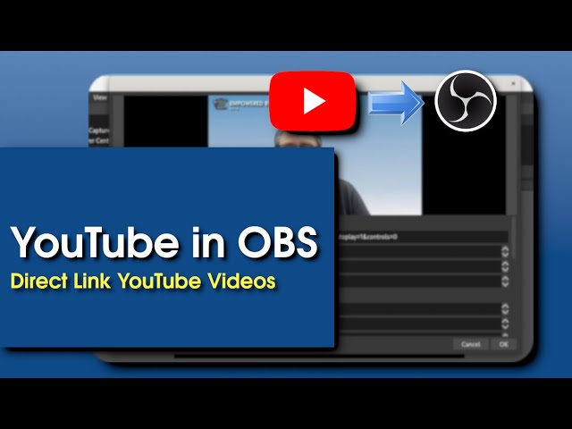 Using YouTube Videos in OBS