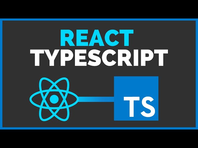 TypeScript Course In ReactJS - TypeScript