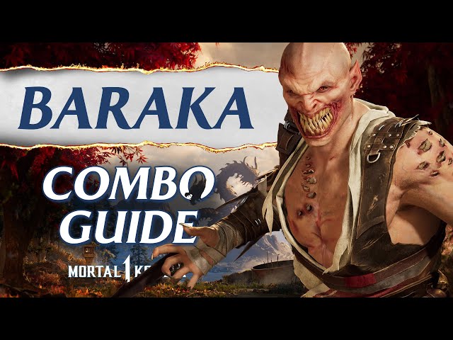 Baraka Combo Guide – Mortal Kombat 1
