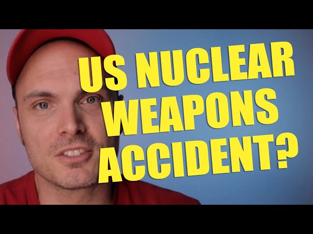 US Nuclear Weapons Accident