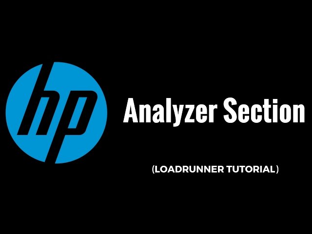 HP/Loadrunner Tutorial  16. : Analyzer  Section