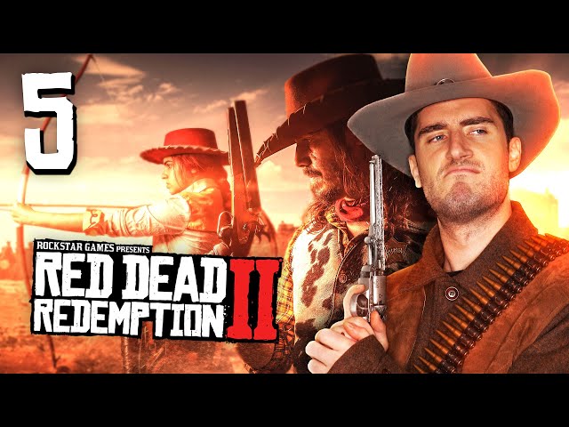 OUTLAWS FOR LIFE - Act Man Plays Red Dead Redemption 2 (Part 5)
