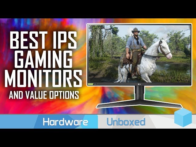 Top 5 Best IPS Gaming Monitors of 2019, Plus Great Value Picks