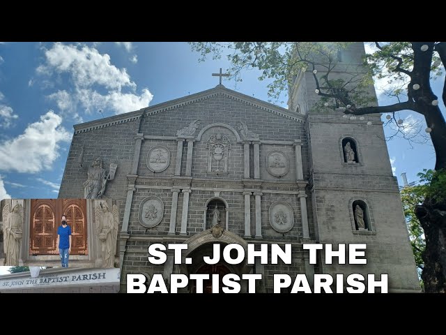St. John The Baptist Parish | Taytay Rizal | Cherilyn Adventure