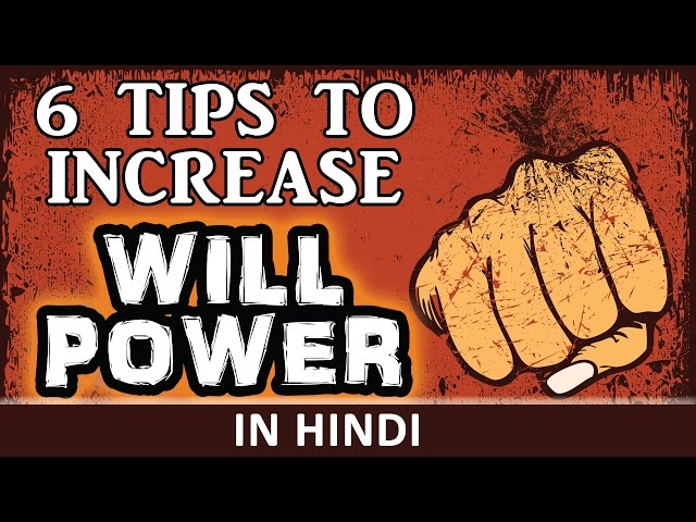 How to increase your Will Power in Hindi | Powerful Motivational Video by Him-eesh