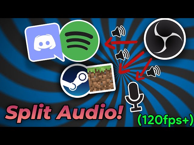 How to Split Audio In OBS [Works With High FPS!]