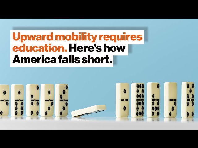 Upward mobility requires education. Here’s how America falls short. | Arne Duncan | Big Think